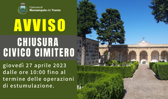 Chiusura Civico Cimitero giovedì 27 aprile 2023 per l'esecuzione di operazioni cimiteriali di estumulazione.