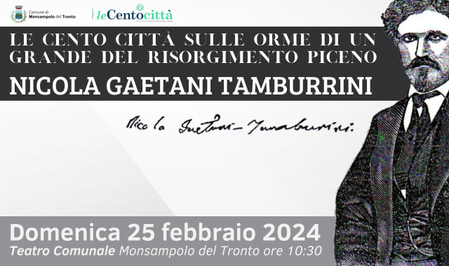 Le Cento Città sulle orme di un Grande del Risorgimento 